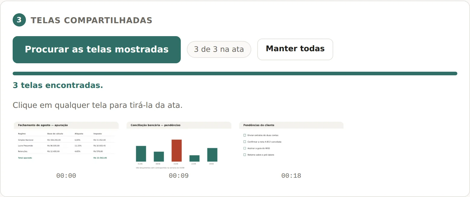 Passo de telas compartilhadas: as telas encontradas na gravação, cada uma com o instante em que apareceu.